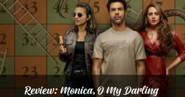 Review Monica O My Darling