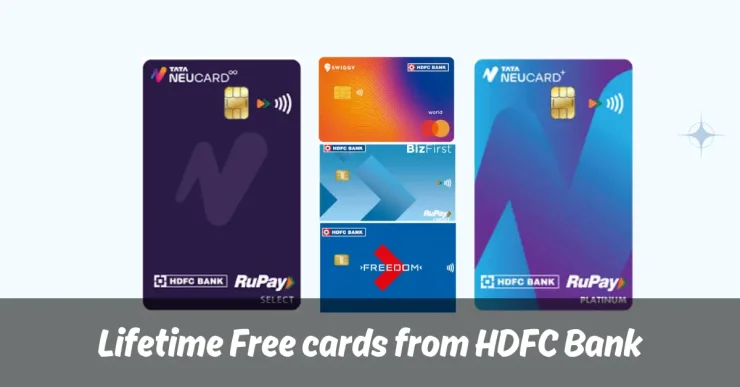 Lifetime free cards from HDFC Bank