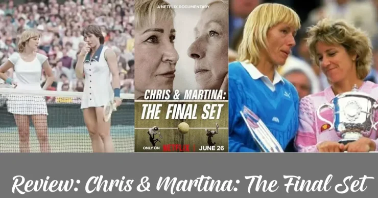 Review Chris Martina The Final Set